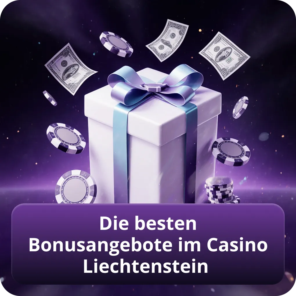 Die besten Bonusangebote im Casino Liechtenstein