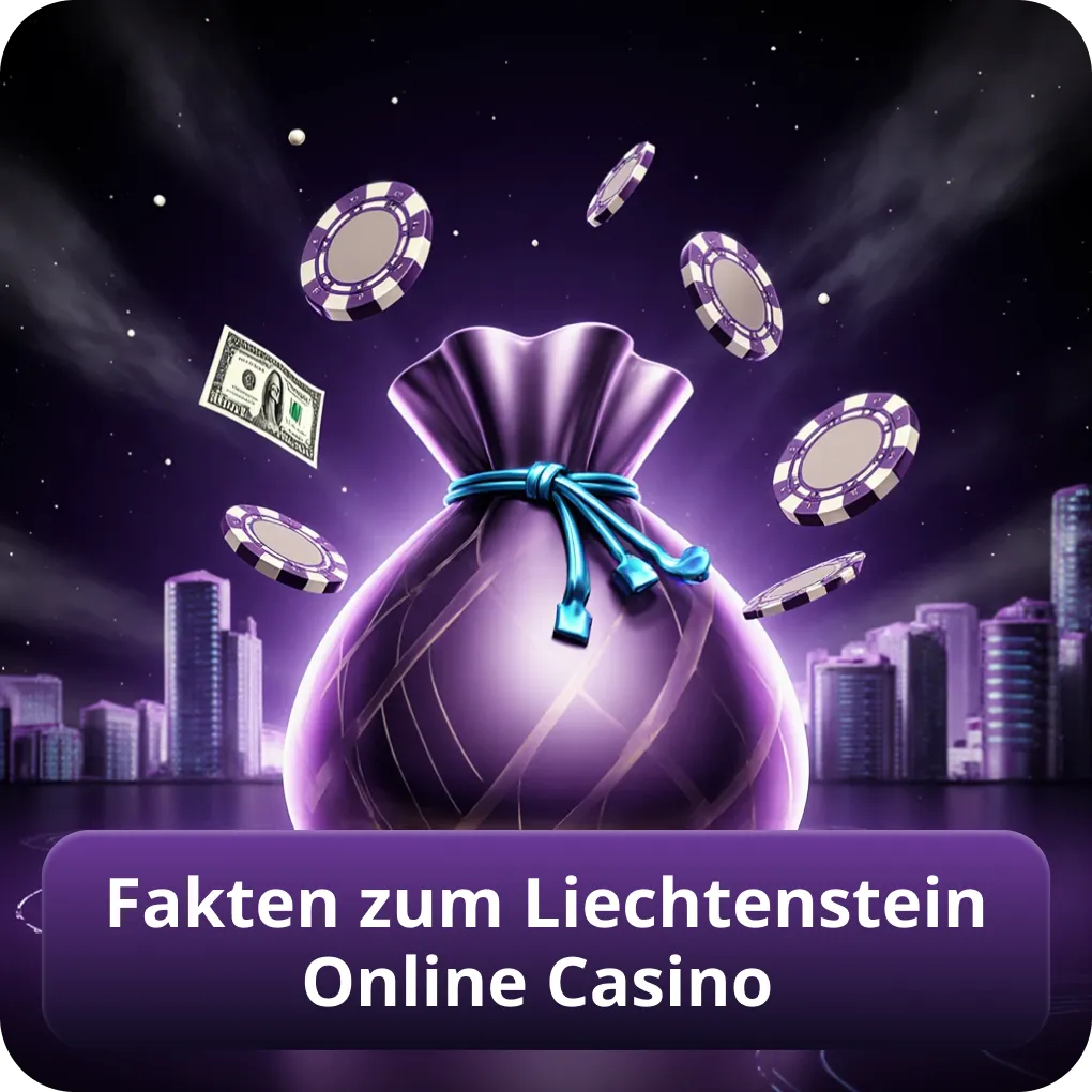 Fakten zum Liechtenstein Online Casino